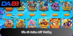 Bắn Cá Online Đổi Thưởng