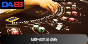 Luật Chơi Xì Dách
